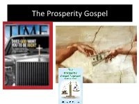 The Prosperity Gospel Defined