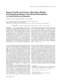 Alternative Models for Evaluating Variation and Sexual Dimorphism in Fossil Hominoid Samples Jeremiah E