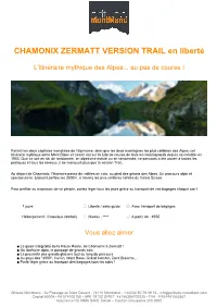 CHAMONIX ZERMATT VERSION TRAIL En Liberté