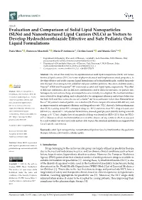 Evaluation and Comparison of Solid Lipid Nanoparticles (Slns) And