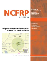 NCFRP Report 13 – Freight Facility Location Selection: a Guide for Public Officials