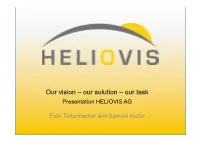 Our Vision – Our Solution – Our Task