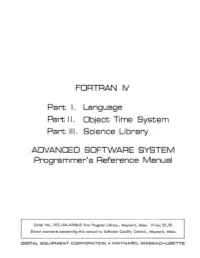 Part I. Part II. FORTRAN IV Language Object Time System Part III. Science
