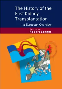 The History of the First Kidney Transplantation