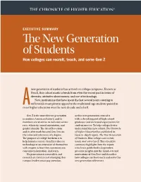 The New Generation of Students How Colleges Can Recruit, Teach, and Serve Gen Z