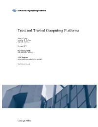 Trust and Trusted Computing Platforms
