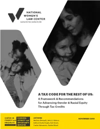 A TAX CODE for the REST of US: a Framework & Recommendations for Advancing Gender & Racial Equity Through Tax Credits