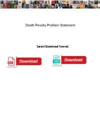 Death Penalty Problem Statement