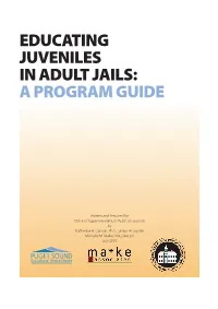 Educating Juveniles in Adult Jails: a Program Guide