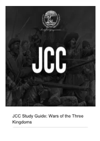 JCC Study Guide: Wars of the Three Kingdoms
