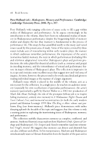 Peter Holland (Ed.). Shakespeare, Memory and Performance. Cambridge: Cambridge University Press, 2006. Pp V, 357. Peter Holland