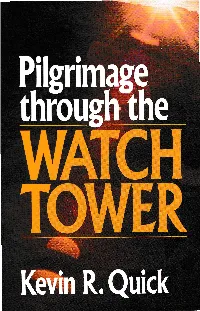 Pilgrimage Through the Watchtower