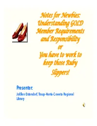 Understanding GOLD Member Requirements and Responsibility Or