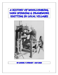 A History of Woolcombing, Yarn Spinning & Framework Knitting In