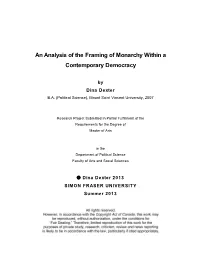 An Analysis of the Framing of Monarchy Within a Contemporary Democracy