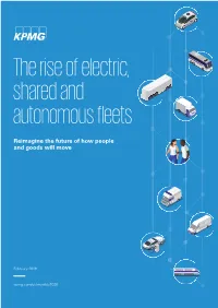 The Rise of Electric,Shared and Autonomous Fleets