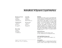 Animafluid: a Dynamic Liquid Interface