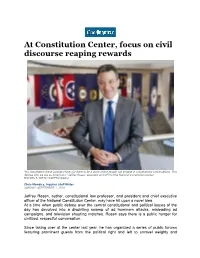 At Constitution Center, Focus on Civil Discourse Reaping Rewards