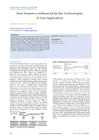 How Huawei Is Influenced by the Technologies: a Case Application