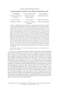 LANGUAGE and PUBLIC POLICY Ensuring Language Acquisition for Deaf Children: What Linguists Can Do TOM HUMPHRIES POORNA KUSHALNAGAR GAURAV MATHUR