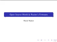 Open Source World & Router's Firmware