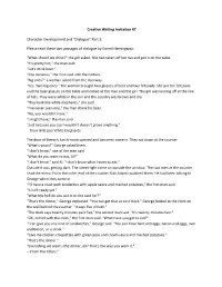 Creative Writing Invitation VII: Character Development and Dialogue?