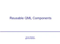 Reusable QML Components