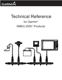 Technical Reference for Garmin NMEA 2000 Products Iii Table of Contents