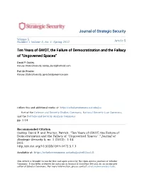 Ten Years of GWOT, the Failure of Democratization, and the Fallacy of "Ungoverned Spaces"