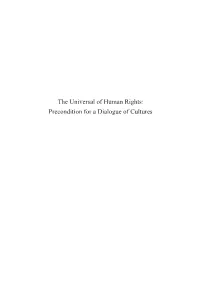 The Universal of Human Rights: Precondition for a Dialogue of Cultures