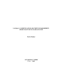 Canada's Communications Security Establishment: from Cold War to Globalization