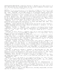 LEGISLATIVE RESOLUTION Commending Walter C. Maxwell Upon