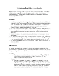 Optimizing Brightsign Video Quality Summary Introduction