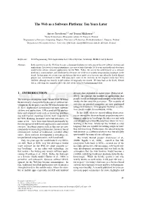 The Web As a Software Platform: Ten Years Later