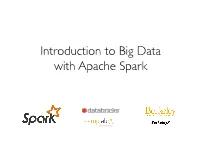 With Apache Spark