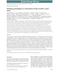Shifting Paradigms in Restoration of the World's Coral Reefs
