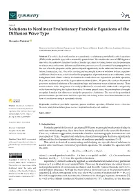 Solutions to Nonlinear Evolutionary Parabolic Equations of the Diffusion Wave Type