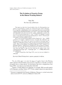 The Evolution of Negative Forms in the Hunan Waxiang Dialects∗