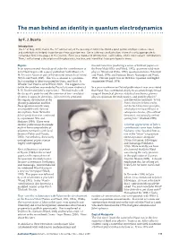 The Man Behind an Identity in Quantum Electrodynamics by F