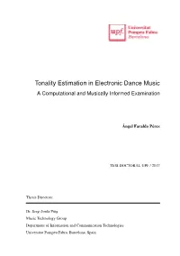 Tonality Estimation in Electronic Dance Music a Computational and Musically Informed Examination
