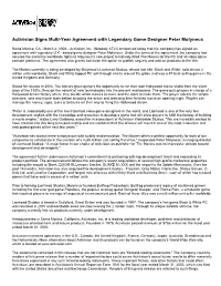 Activision Signs Multi-Year Agreement with Legendary Game Designer Peter Molyneux