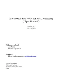 JSR-000206 Java™API for XML Processing (“Specification”)