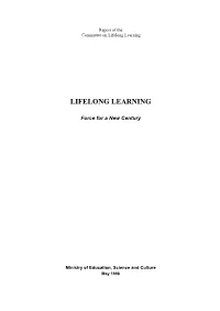 LIFELONG LEARNING : Force for a New Century