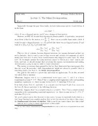 The Schur Decomposition Week 5 UCSB 2014