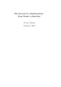 The Survival of a Mathematician: from Tenure to Emeritus