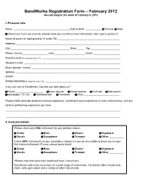 Bandworks Registration Form – February 2012 Session Begins the Week of February 6, 2012