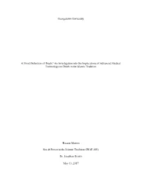 Georgetown University a Third Definition of Death? an Investigation Into the Implications of Advanced Medical Technology on Deat