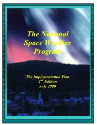 National Space Weather Program Implementation Plan, 2Nd Edition, July 2000