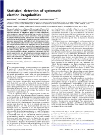 Statistical Detection of Systematic Election Irregularities