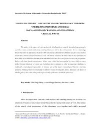 Labelling Theory – One of the Major Criminology Theories: Underlying Principles and Ideas, Main Assumed Mechanisms and Hypothesis, Critical Points